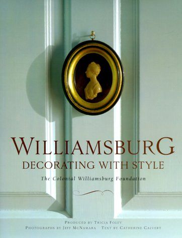 Williamsburg: Decorating with Style Colonial Style Interior, Colonial Life, British Colonial Style, Colonial Decor, Colonial Williamsburg, Colonial Style, Colonial House, Brick House, American Design