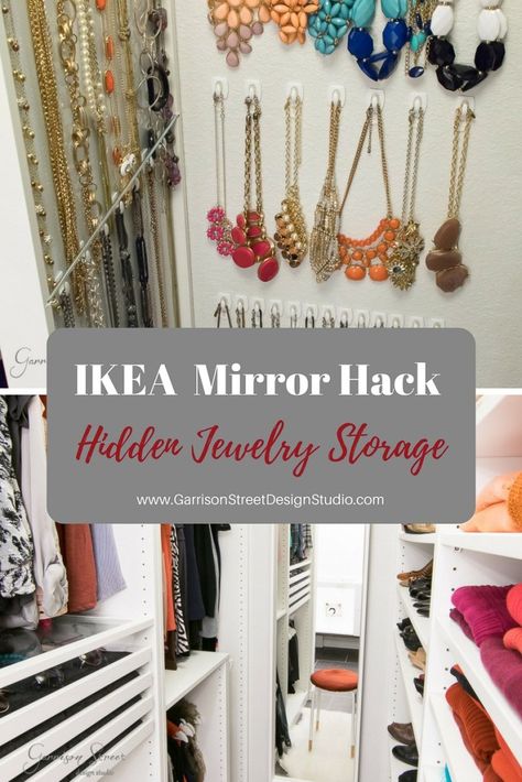 Ikea Mirror Hack | Hidden Jewelry Storage | Garrison Street Design Studio Ikea Jewelry Storage, Hidden Jewelry Storage, Ikea Mirror Hack, Ikea Closet Organizer, Mirror Hack, Closet Ikea, Mirror Storage, Jewelry Storage Diy, Ikea Mirror