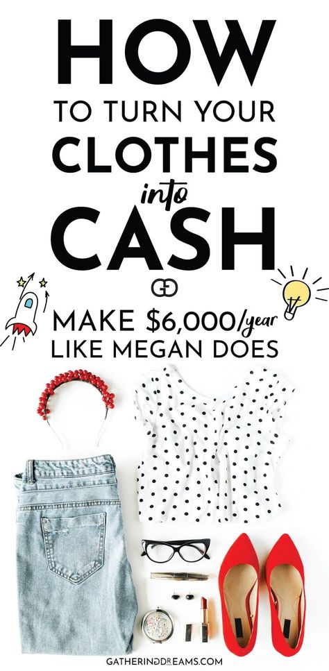 Make extra money fast selling clothes that you don't wear anymore. Here are the best places to sell clothes online for cash and some grand tips to make those sales. Megan easily makes over $6,000! #makemoneyfast #earnmoneyfast #sidehustles #decluttering Where To Sell Clothes Online, Best Place To Sell Clothes Online, How To Sell Used Clothes Online, How To Sell Clothes Online, How To Start Selling Clothes Online, How To Resell Clothes, How To Start An Online Resale Shop, Sell Tshirts Online Make Money, Resell Business