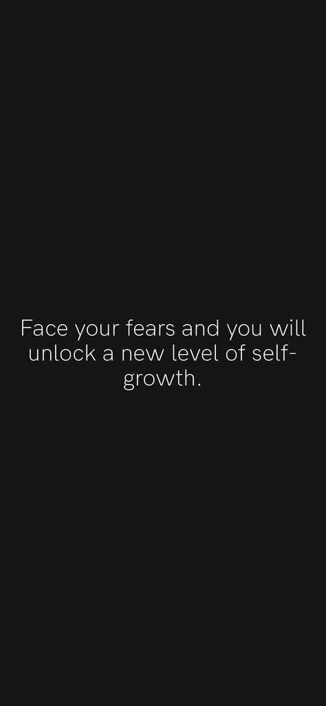 Face your fears and you will unlock a new level of self-growth. From the Motivation app: https://motivation.app/download New Fear Unlocked, Facing Fears Quote, Face Fears Quotes, Facing Your Fears Quotes, Face Your Fears Quotes, Facing Fear Quotes, Great Woman Quotes, Face My Fears, Fear Game