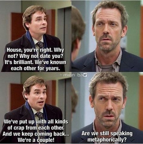 Dr House Funny, House Md Quotes, Couple House, House And Wilson, Tv Show House, Funny Couples Memes, Gregory House, House Quotes, Couple Memes