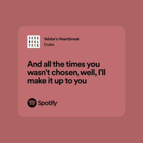 Yebbas Heartbreak Drake Lyrics, Yebbas Heartbreak Poster, Yebbas Heartbreak Lyric, Drake Love Lyrics, R&b Lyrics, Drake Spotify Lyrics, Yebbas Heartbreak, Drake Spotify, Spotify Lyrics Aesthetic