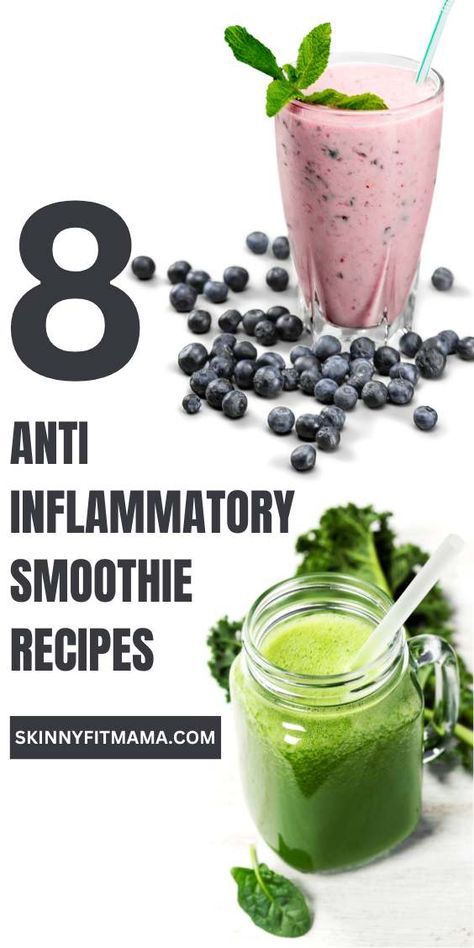 8 Anti-Inflammatory Smoothie Recipes That Taste Good! - Skinny Fit Mama Smoothies For Joints, Anti Immflamatory Recipes Lunch, Antinflammatory Foods, Get Rid Of Inflammation, Inflammatory Smoothies, Inflammation Smoothie, Low Inflammation Diet, Turmeric Smoothie Recipes, Probiotic Smoothie