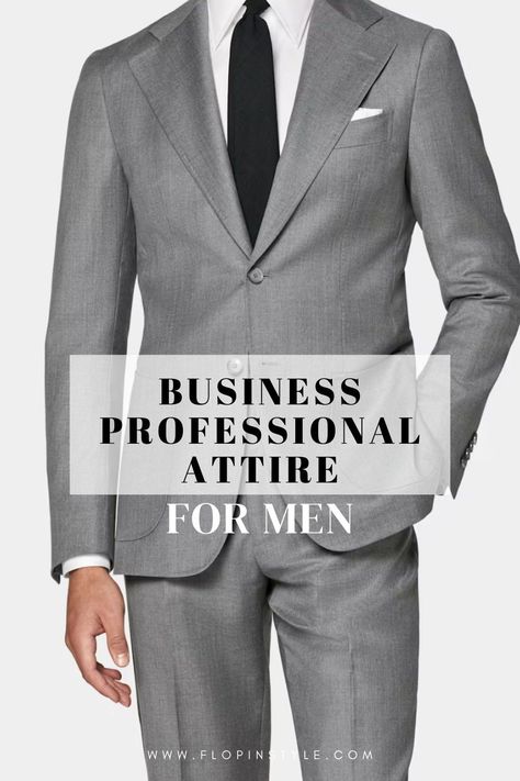 Elevate your office style with our comprehensive guide on business professional attire for men. Discover the essentials of the business professional dress code, including suits, shoes, and versatile outfits for every season. Learn how to perfect your business look, even in the summer. Learn more at flopinstyle.com Men’s Professional Outfits, Business Formal Men Outfits, Mens Business Professional Outfits, Business Professional Men, Business Professional Dress Code, Mens Business Professional, Professional Dress Code, Wardrobe Hacks, Style Tips For Men