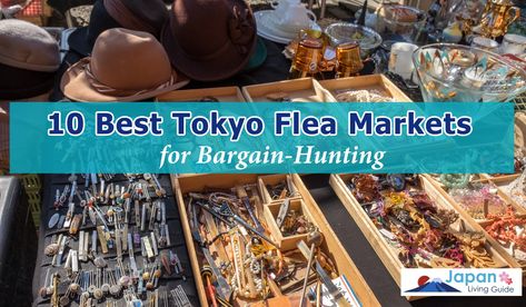 10 Best Tokyo Flea Markets for Bargain-Hunting - JapanLivingGuide.net - Living Guide in Japan Tokyo Flea Market, Tokyo Temple, Japan Living, Market Scene, Prayer For Love, Yoyogi Park, Japanese New Year, Tokyo Shopping, Japan Travel Tips