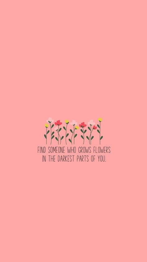 Cute Backgrounds Quotes, Pink Zach Bryan Wallpaper, Find Someone Who Grows Flowers Wallpaper, Morgan Wallen Quotes Wallpaper, Quotes For Iphone Wallpaper, Cute Wallpapers With Quotes, Zach Bryan Quotes Wallpaper, Country Lyrics Wallpaper, Find Someone Who Grows Flowers Tattoo