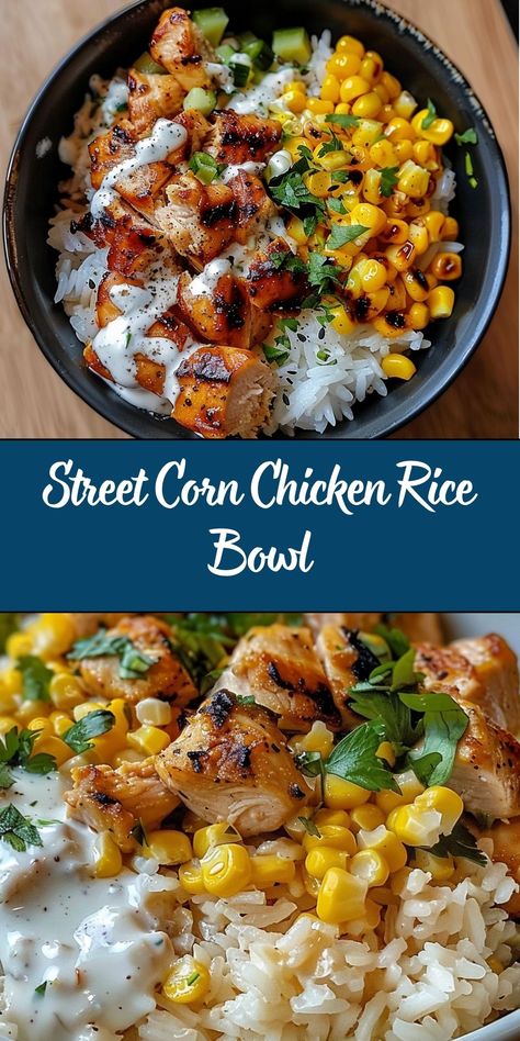 This Street Corn Chicken Rice Bowl combines marinated grilled chicken, creamy street corn, and flavorful cilantro-lime rice. Packed with Mexican-inspired flavors, it’s topped with fresh ingredients like avocado, cotija cheese, and lime for a vibrant, satisfying meal. Cilantro Lime Rice Meal Ideas, Chicken Rice And Corn Recipes, Grilled Chicken Rice Bowl, Chicken Rice Corn Casserole, Chicken With Cilantro Lime Rice, Chicken Street Corn Bowl, Street Corn Rice Bowl, Chicken And Cilantro Lime Rice, Chicken Corn On Blue