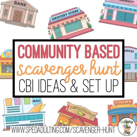 Community Scavenger Hunt Ideas, Community Activities For Adults, Community Program Ideas, Community Based Instruction Ideas, Community Scavenger Hunt, Community Engagement Ideas, Community Based Instruction, Functional Classroom, Community Cafe