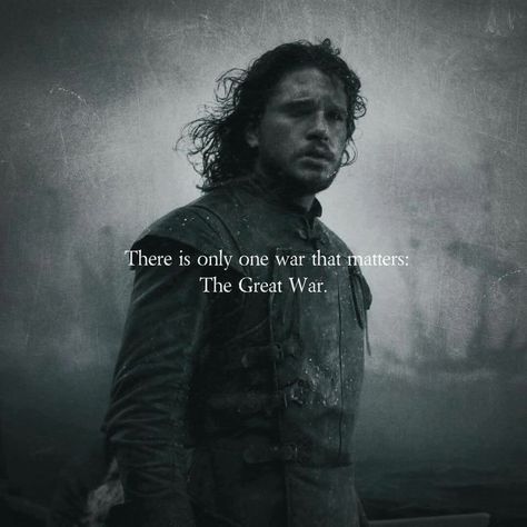 The Great War, Game of Thrones. Deanyres Targaryen, Lord Commander, Game Of Thrones Instagram, Game Of Thrones 3, Small Home Decor, John Snow, Kit Harrington, Music Magic, Game Of Thrones Quotes