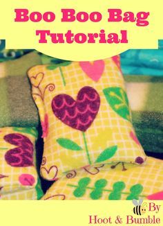 Diy Ice Pack, Boo Bags, Sick Gift, Boo And Buddy, Primary Activity, Bag Sewing Tutorial, Provident Living, Boo Boo Bags, Accessories Sewing