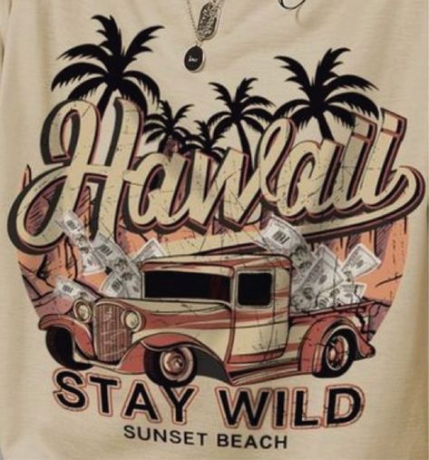 Stay Wild, Casual Shirt, Beach Sunset, Graphic T Shirt, Hawaii, Cool Outfits, Graphic Tshirt, Tags, T Shirt