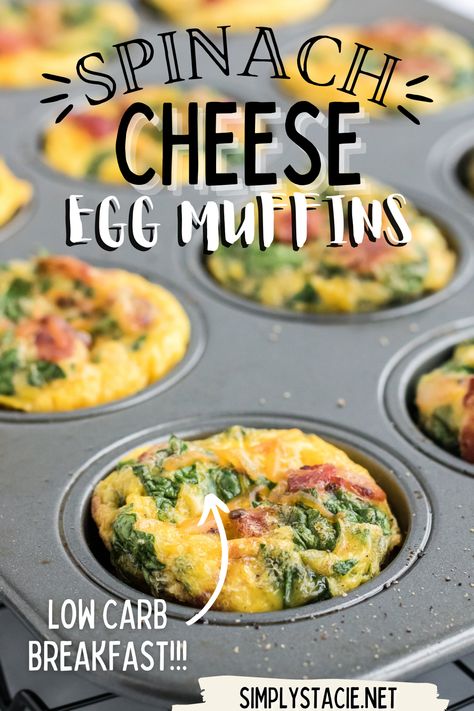 Spinach Cheese Egg Muffins in a muffin tin. Sausage Egg Cheese Spinach Muffins, Spinach Egg Cheese Muffins, Mini Spinach Frittata, Spinach Recipes Breakfast Eggs, Breakfast Ideas With Spinach And Eggs, Spinach Bacon Egg Muffins, Spinach Frittata Muffins, Muffin Omelette Recipe, Keto Egg Frittata