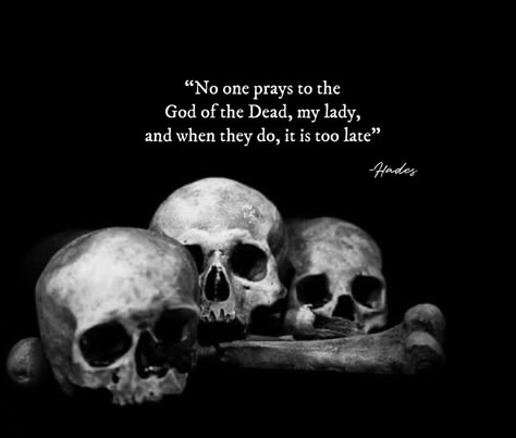 Hades To Persephone, Persephone And Hades Aesthetic, Hades Quotes, Hades Aesthetic, Devil Quotes, Twisted Quotes, Strong Women Quotes, Poem Quotes, Skeletal