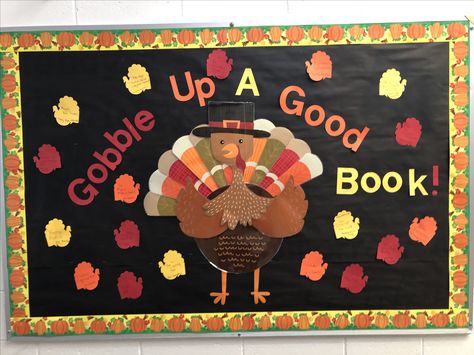 Thankful For Books Bulletin Board, Gobble Up A Good Book Bulletin Board, Turkey Bulletin Board Ideas, Thanksgiving Bulletin Boards For School, Turkey Bulletin Boards, Tutoring Room, Literacy Bulletin Boards, Book Bulletin Board, Thanksgiving Board