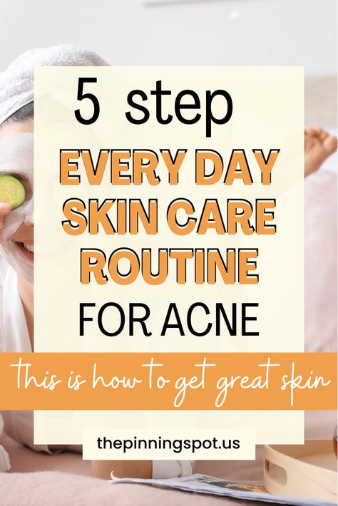 Here's an everyday acne skincare routine to help you get clear skin and get rid of acne. Its the everyday skin care routine to use if you have oily skin, acne prone skin, and oily skin acne. So if you're looking for the perfect skin care routine to do every day, read this post to get the everday skin care routine for clear skin. the perfect skin care routine| great skin care routine | facial tips | good facial routine | face self care routine for acne / oily skin / clear skin Skin Care Routine For Dry Skin And Acne, Acne Prone Skin Care Skincare Routine, Teen Acne Skincare Routine, Oily Acne Prone Skin Skincare Routine, Oily Acne Prone Skin Care, Best Skin Care For Acne, Routine For Clear Skin, Face Self Care, Acne Prone Skin Care Routine