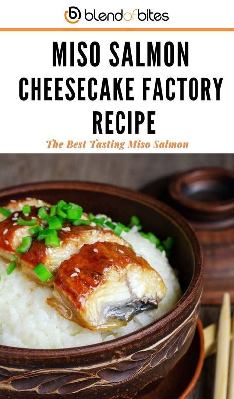 You don't have to dine out to enjoy the best tasting Miso Salmon. Try this delicious Cheesecake Factory recipe and make it in the comfort of your own home! Get ready for an amazing flavor experience and Click Here To Get Started! Miso Salmon Cheesecake Factory, Salmon Cheesecake, Cheesecake Factory Recipe, Cheesecake Factory Copycat, Miso Salmon, Cheesecake Factory Recipes, Cheesecake Factory, Roasted Salmon, Picky Eater Recipes