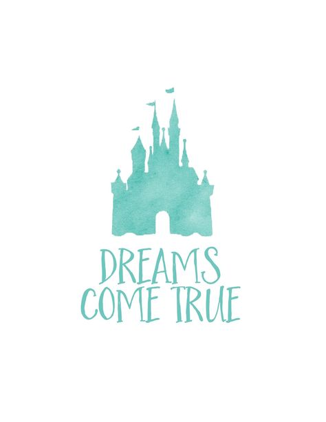 Dreams come true printable Château Disney, Disneyland Quotes, Castle Outline, Chateau Disney, Disney Prints, Disney Amor, Walt Disney Quotes, Autograph Book, Sticker Printable