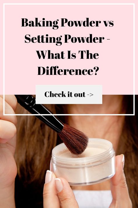 Baking Powder vs Setting Powder - What Is The Difference? Do you want to know what the difference is between a baking powder and a setting powder? Click here! Where To Put Setting Powder, Best Baking Powder Makeup, Setting Powder Vs Baking Powder, How To Use Baking Powder Makeup, How To Bake Powder Makeup, Drugstore Setting Powder, Under Eye Setting Powder, Face Baking, Diy Foundation