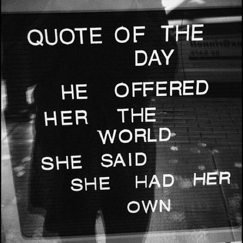 One day I will have to tell my little girl you don't always need a man to be happy. Books And Tea, 20th Quote, Bohol, Queen Quotes, Intj, E Card, She Said, A Sign, True Words