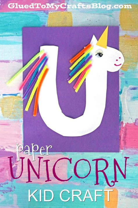 "U" Is For Unicorn - Kid Craft U Is For Unicorn, Letter U Crafts, U Craft, Preschool Letter Crafts, Alphabet Crafts Preschool, Abc Crafts, Alphabet Letter Crafts, Unicorn Craft, K Crafts