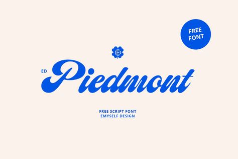 Type Tuesday: ED Piedmont Seamlessly Blends ’50s Nostalgia with Modern Taste – PRINT Magazine Modern Fonts Free, Bold Script Font, Business Fonts, Free Typeface, Best Script Fonts, Script Typeface, Modern Script Font, Free Script Fonts, Aesthetic Fonts