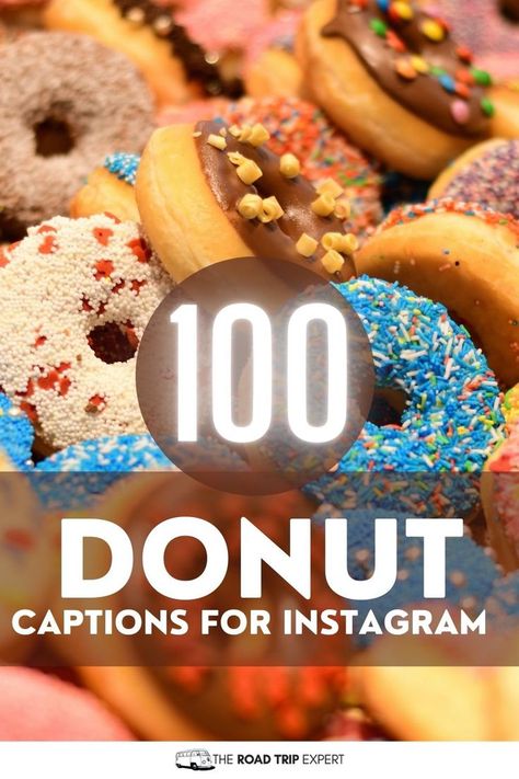 Donut Captions for Instagram Donut Captions Instagram, Donut Quotes Funny, Donut Quotes, Donut Pictures, Sweet Captions, Cute Captions, Cute Donuts, Go For It Quotes, Good Instagram Captions