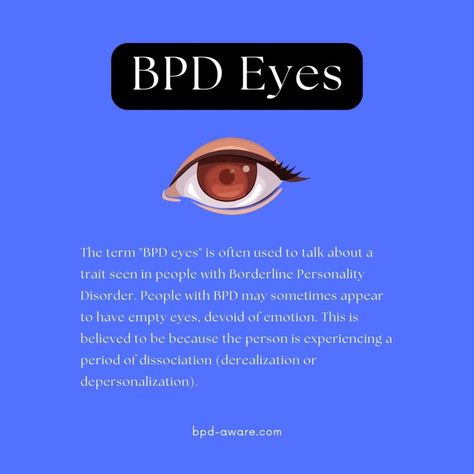 What Are BPD Eyes? - BPD Aware Bpd Disorder, Bpd Relationships, Fear Of Abandonment, Psychology Major, Mental Health Facts, Borderline Personality, Bulletin Journal Ideas, Psychology Disorders, Psychology Fun Facts