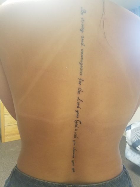 Joshua 1:9 #backtats #Jesus #God #Spine #tattoo #art #Joshua1:9 Spine Tattoos For Women God, Scripture Spine Tattoos For Women, God Back Tattoo, Christian Spine Tattoos For Women, Joshua 1 9 Tattoo, Tattoo Sentences, Tattoo Down Spine, 9 Tattoo, Scripture Tattoos