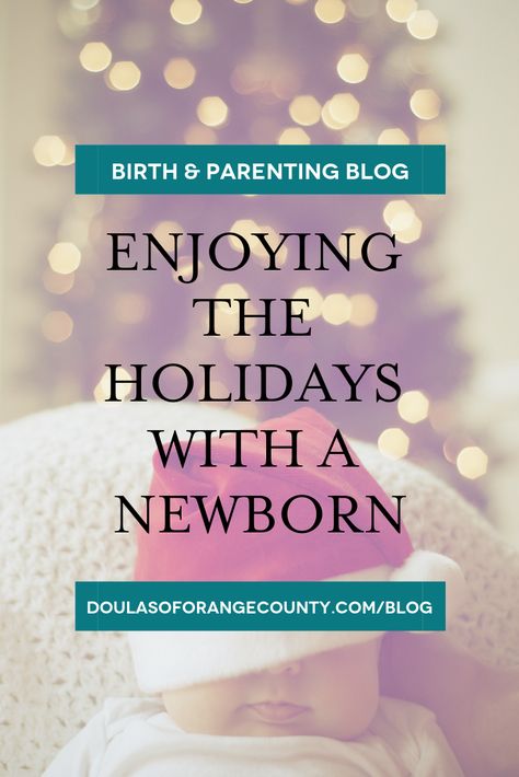 The holiday season is a time of joy and merriment. The days are packed full with holiday parties, family gatherings, shopping for gifts, twinkling lights and overflowing conversation. But, if you have a newborn or a baby on the way, you may be wondering how to not only survive the holiday season, but actually enjoy it! We're here to lend our best tips for a happy and memorable holiday season with your baby. Holidays With Newborn, Newborn In December, Baby Traditions, Christmas Tree Lots, Postpartum Doula, Birth Doula, Adequate Sleep, Newborn Christmas, Beach Night