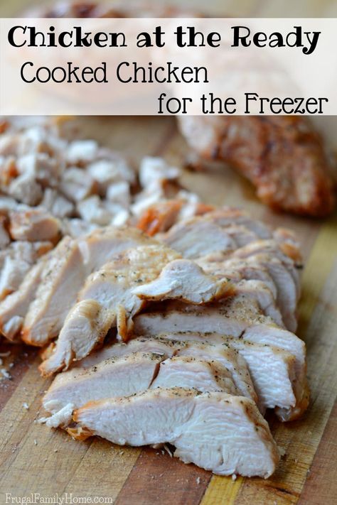 Bulk Chicken Prep, Cook And Freeze Chicken, Frozen Cooked Chicken Recipes, How To Freeze Cooked Chicken, Freezing Cooked Meat, Cooked Chicken Freezer Meals, Chicken Breast Freezer Meals, Freeze Cooked Chicken, Make Ahead Chicken