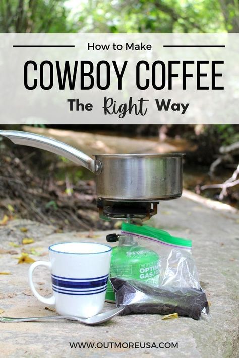 Campfire Coffee How To Make, Camp Coffee How To Make, Make Coffee Without Coffee Maker, Making Coffee Without Coffee Maker, Cowboy Coffee Recipe, How To Make Coffee Without A Coffee Pot, Coffee While Camping, Pioneer Living, Coffee Camping