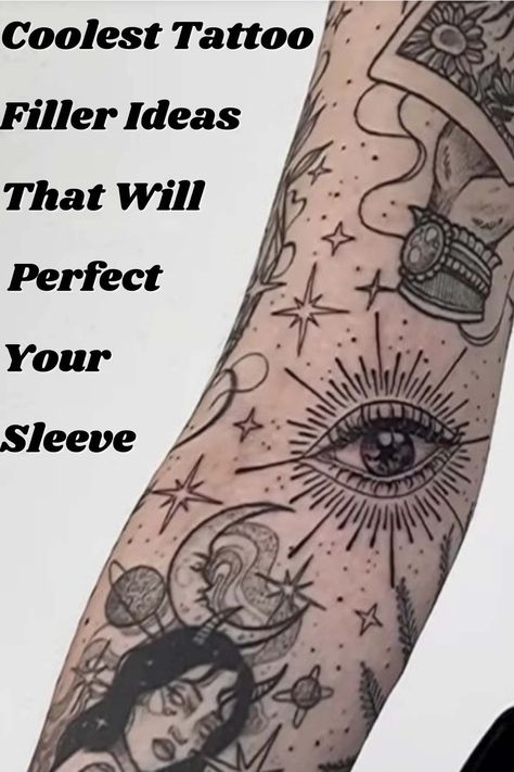 Coolest Tattoo Filler Ideas That Will Perfect Your Sleeve - Tattoo Glee Women Tattoo Fillers, Make Sleeve Tattoo, Star Sleeve Filler, Filler For Sleeve Tattoo For Women, Gap Filler Tattoo Ideas Women, Star Gap Filler Tattoo, Background For Tattoos Sleeve, Best Filler Tattoos, Traditional Tattoo Sleeve Filler Ideas