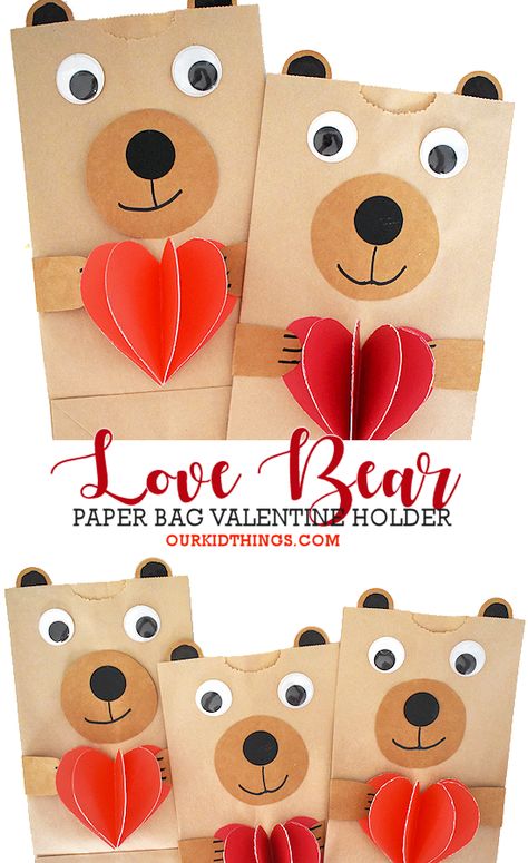 Paper Bag Love Bear #valentinesday #valentine #paperbagcraft #animalcraft #kidscraft #kidcrafts Valentines Card Holder, Valentines Day Bags, Brown Paper Lunch Bags, Bear Craft, Kindergarten Valentines, Dad Crafts, Paper Bag Crafts, Valentines Gift Bags, Class Valentines