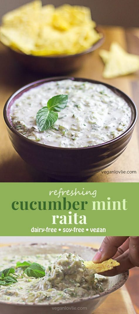 Cucumber Raita with Mint - Refreshing Dip - Vegan Recipe Raita Recipe Indian, Dip Vegan, Cucumber Dip, Cucumber Raita, Soy Free Vegan, Vegan Dip, Mango Chutney, Mint Recipes, Vegan Sauces