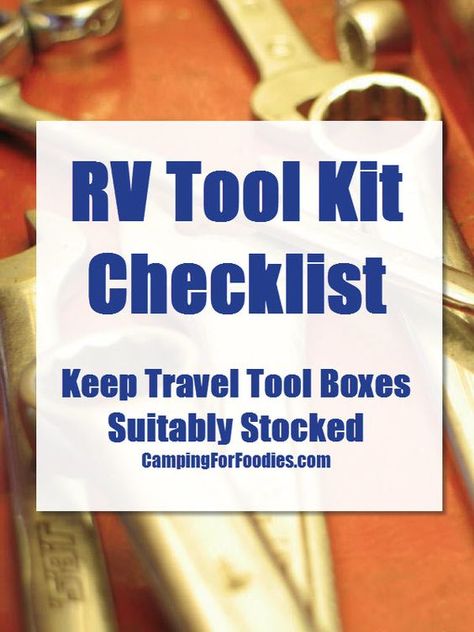 Our FREE printable RV tool kit checklist is comprehensive to ensure travel tool boxes are suitably stocked. Be prepared when on the go with moving parts. Camping Gear Checklist, Rv Gear, Camping Bedarf, Rv Camping Checklist, Camper Awnings, Rv Camping Tips, Travel Tools, Camping Tools, Tool Boxes