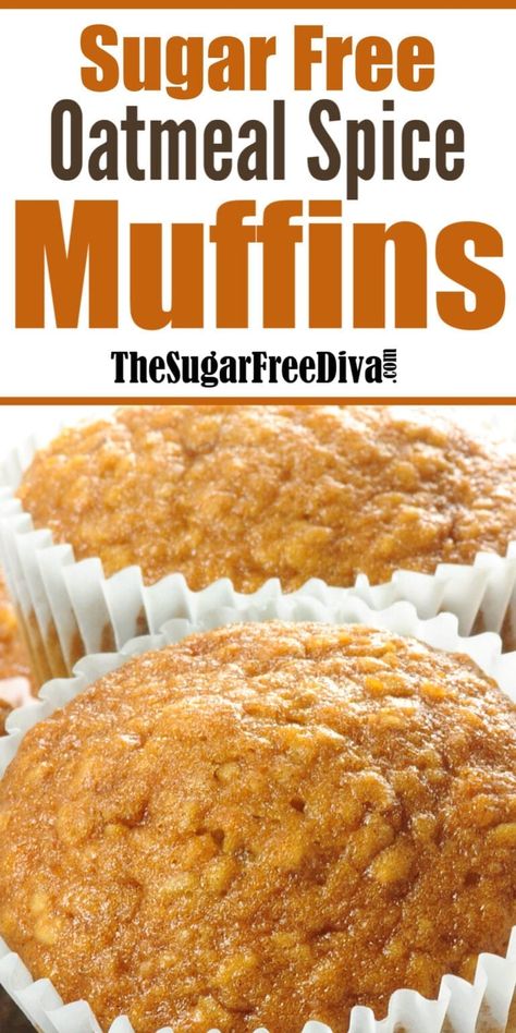 Breakfast Muffins For Diabetics, Sugar Free Oatmeal Recipes, Keto Oatmeal Muffins, Breakfast Meals For Diabetics Type 2, Sugar Free Spice Cake, Food Without Sugar, Sugar Free Muffins For Diabetics, Sugar Free Muffins Recipes, Desserts Without Sugar