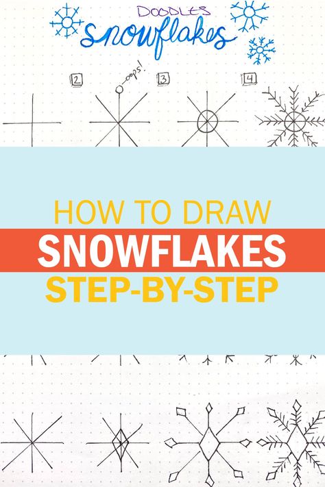 How To Draw A Snowflake Step By Step, How To Draw A Snowflake Easy, Hand Drawn Snowflakes, How To Paint A Snowflake, Snow Flake Draw Easy, Snowflake Doodles Simple, Simple Snowflake Drawing, How To Paint Snowflakes, How To Draw Snowflakes