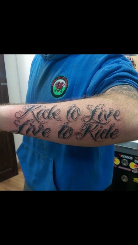 Ride to live Live to ride Live To Ride Tattoo, Ride Tattoo, Live Tattoo, Tattoo Script, Chest Tattoo, Love Tattoos, Learn To Love, Live Love, Tattoo Images