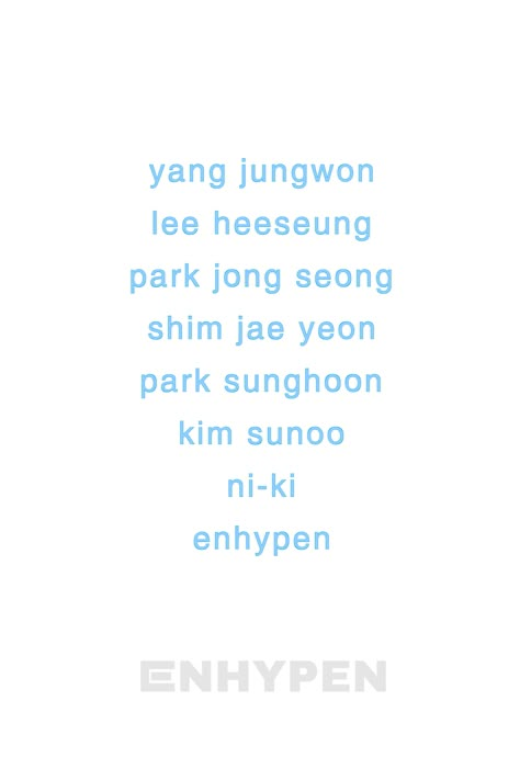 Enhypen Full Name, Enhypen Fan Chant, Fan Letter To Idol, Enhypen Fanchant, Enhypen Names, Blue Enhypen, Korean Letters, Hybe Labels, Kpop Iphone Wallpaper