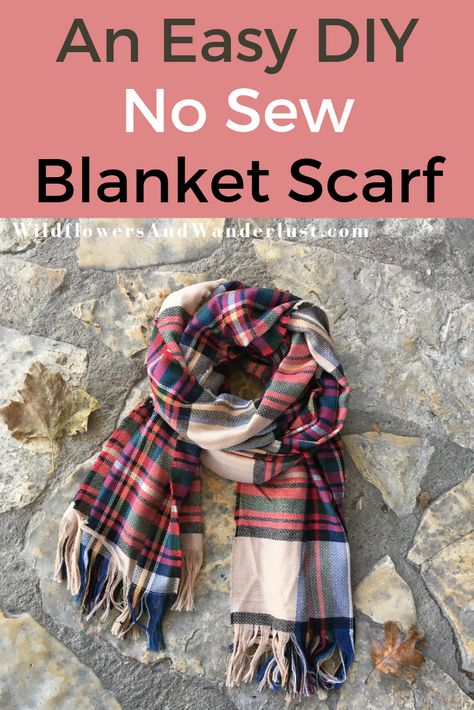 How To Make A Blanket Scarf, Diy Fleece Scarf No Sew, Making Scarfs From Fabric, No Sew Flannel Scarf, Diy Scarves No Sew, Fleece Scarf No Sew, How To Make A Scarf Out Of Fabric, How To Make A Scarf, Easy Blankets To Make