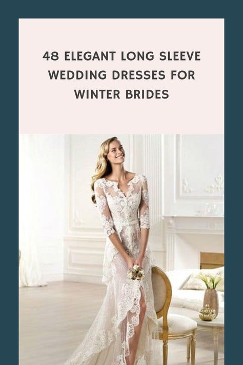 Season of strapless and sleeveless wedding dresses is over and now brides look for warmer choices to wear on their wedding days. Never regard them as Wedding Dresses For Winter, Sleeveless Wedding Dresses, Dresses For Winter, Elegant Long Sleeve Wedding Dresses, Long Sleeve Wedding Dresses, Sleeve Wedding Dresses, Winter Bride, Wedding Tags, Long Sleeve Wedding