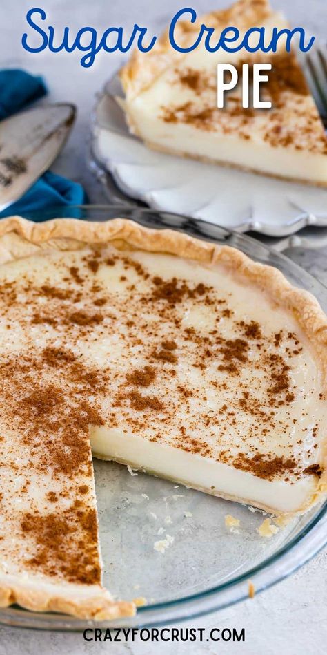 Hoosier Pie, Sugar Cream Pie Recipe, Vanilla Pie, Simple Pie, Sugar Cream Pie, Easy Custard, Creamy Pie, Frozen Pie Crust, Crazy For Crust