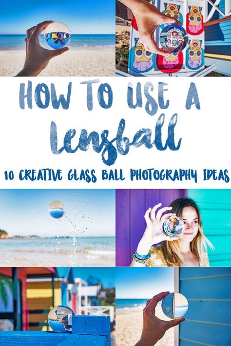 Lens Effects Photography, Diy Photography Ideas, Lens Ball Photography, Lensball Photography Ideas, Lens Ball Photography Ideas, Crystal Ball Photography Photo Ideas, Photography Curriculum, Photography Ball, Glass Ball Photography