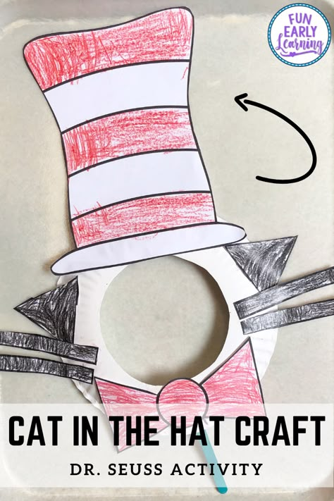 Dr Seuss Hat Craft For Preschoolers, Dr Suess Kindergarten Crafts, Dr Suess Day Activities, Dr Seuss Cat In The Hat, Easy Dr Seuss Crafts For Kids, Dr Suess Cat In The Hat Crafts, Cat In The Hat Paper Plate Craft, Dr Suess Activities For Kids, Dr Suess Cat In The Hat