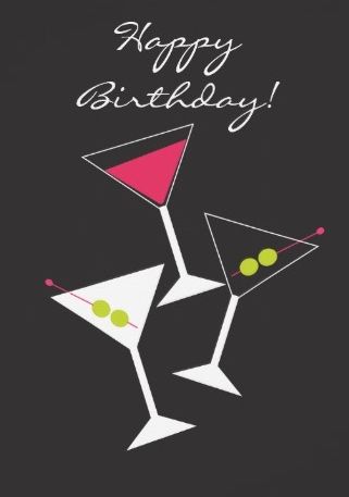 Happy Birthday 3 Martini cocktails Happy Birthday Martini Image, Birthday Martini, Funny Happy Birthday Wishes, Birthday Cocktails, Cartoon Frog, Happy Birthday Wishes Images, Birthday Wishes Messages, Birthday Wishes Funny, Birthday Wishes And Images