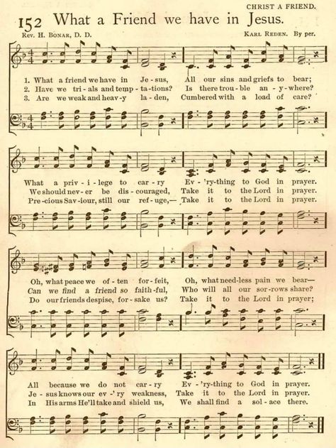 Old Fashioned Hymns and Spiritual Music | What a friend we have in Jesus Old Hymns, Jesus Lyrics, Bible Thoughts, Gospel Song Lyrics, Hymn Print, Hymn Sheet Music, Hymn Music, Hymns Lyrics, Bible Songs