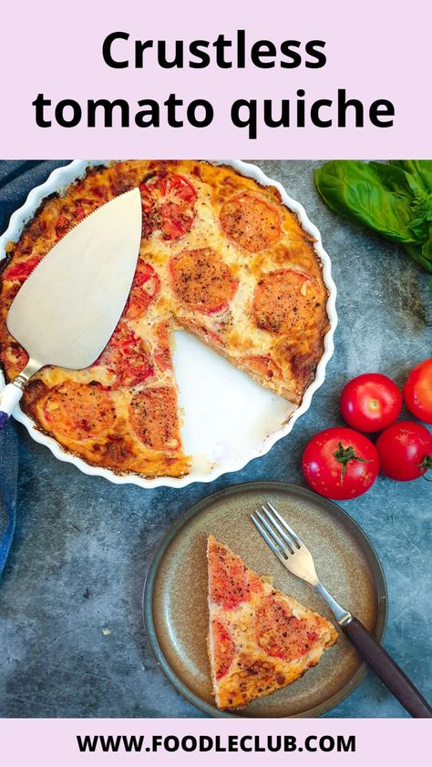 Overhead shot of a crustless tomato quiche with one slice removed to a plate. Tomato Quiche Crustless, Crustless Tomato Quiche Recipes, Crustless Tomato Pie, Vegetable Pies, Friday Meals, Tomatoes And Eggs, Quiche Recipes Crustless, Healthy Quiche, Egg Quiche