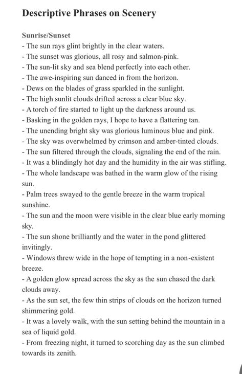 Sudden Collapse Writing, Scent Ideas For Writing, Describing Surprise Writing, Rain Description Writing, Scene Description Writing, Describe Smile Writing, Scenery Description Writing, How To Describe Jealousy In Writing, Describing Outfits In Writing