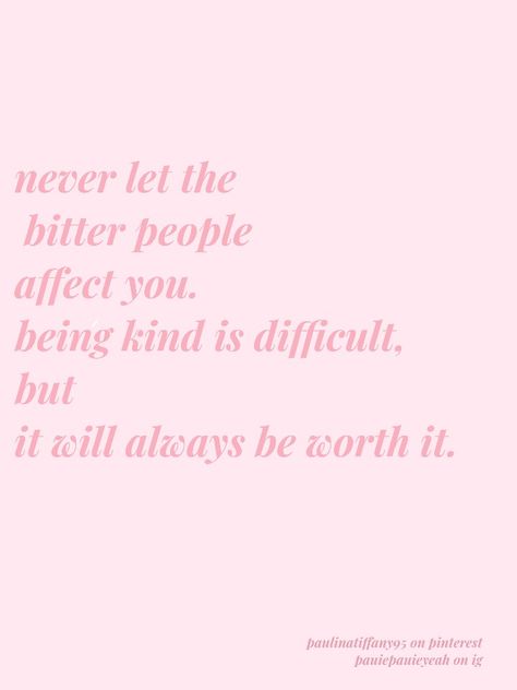 Quotes Deep Meaningful Pink, Kind Girl Aesthetic Quotes, Pink Vibes Quotes, Pink Quotes Aesthetic Wallpaper, Inspirational Quotes Pink Aesthetic, Cute Quotes Aesthetic Pink, Light Pink Quotes, Pink Aesthetic Quotes, Pink Girly Quotes