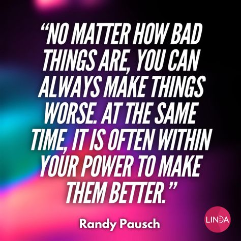 You have the power to make things better. All it takes is one decision.  Taken from “The Last Lecture” by Randy Pausch. #randypausch #thelastlecture #inspirationalquotes #inspiration #makeitbetter #yougotthis #decisionmaking The Last Lecture, Make Things, Decision Making, It Takes, Inspirational Quotes, Take That, Quotes